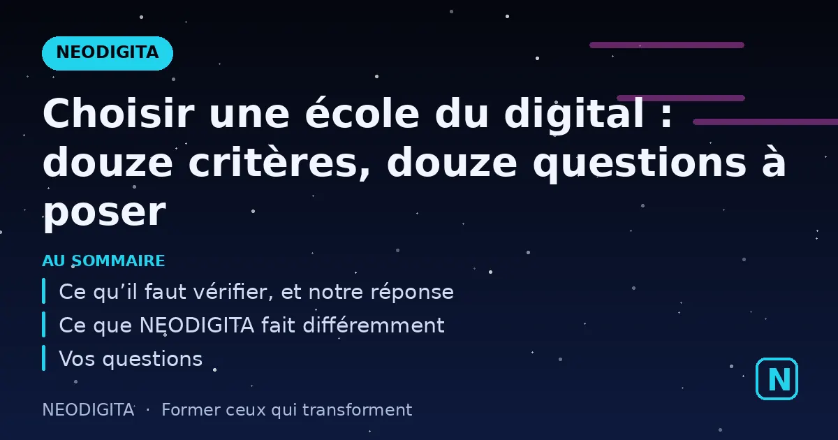 Schéma : Choisir une école du digital : douze critères, douze questions à poser