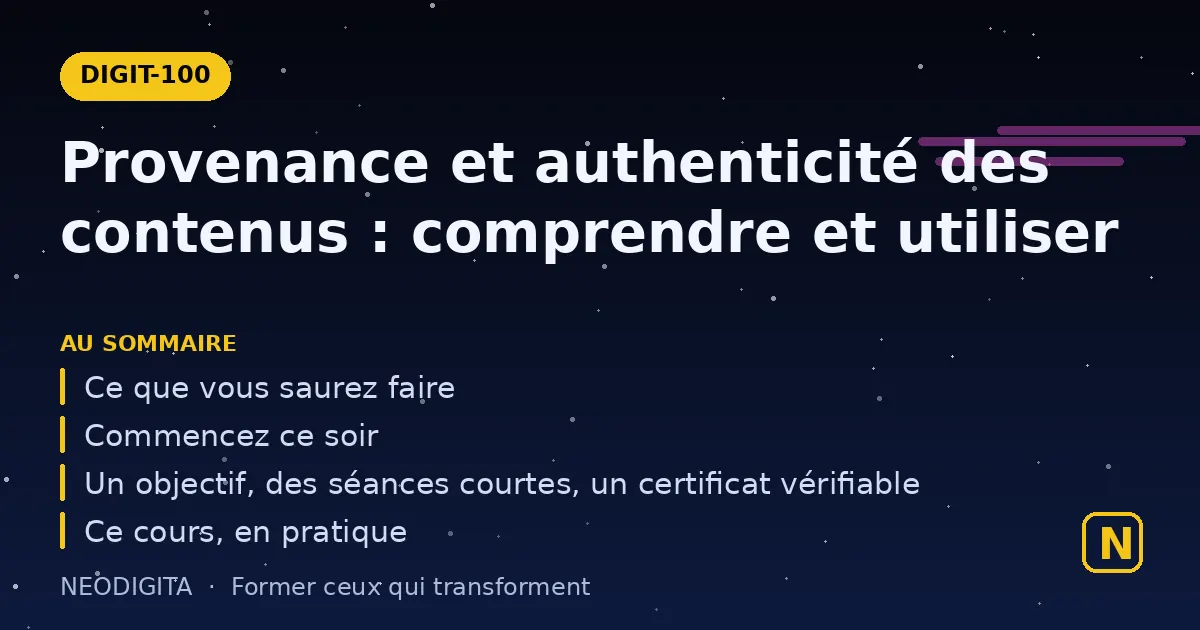 Schéma : Provenance et authenticité des contenus : comprendre et utiliser