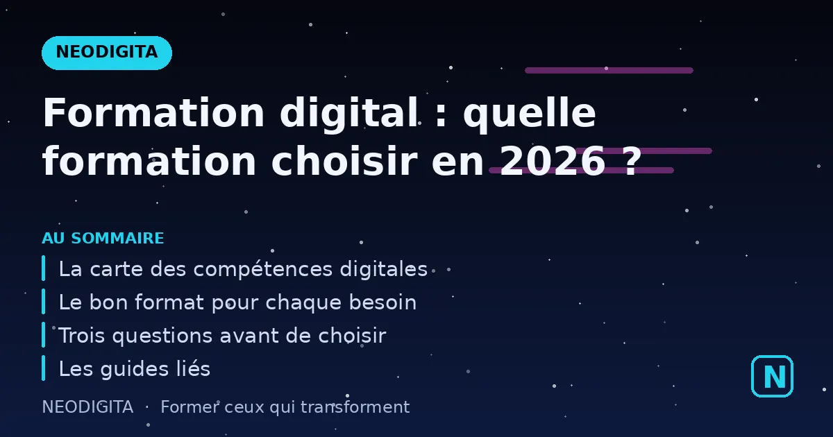 Schéma : Formation digital : quelle formation choisir en 2026 ?