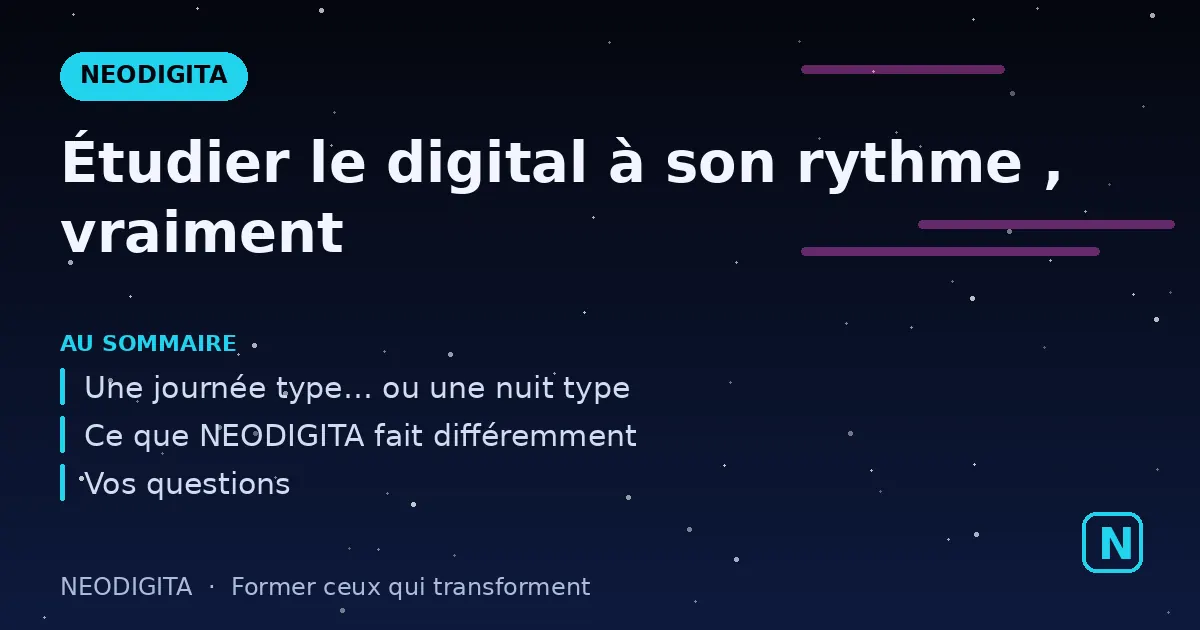 Schéma : Étudier le digital à son rythme, vraiment