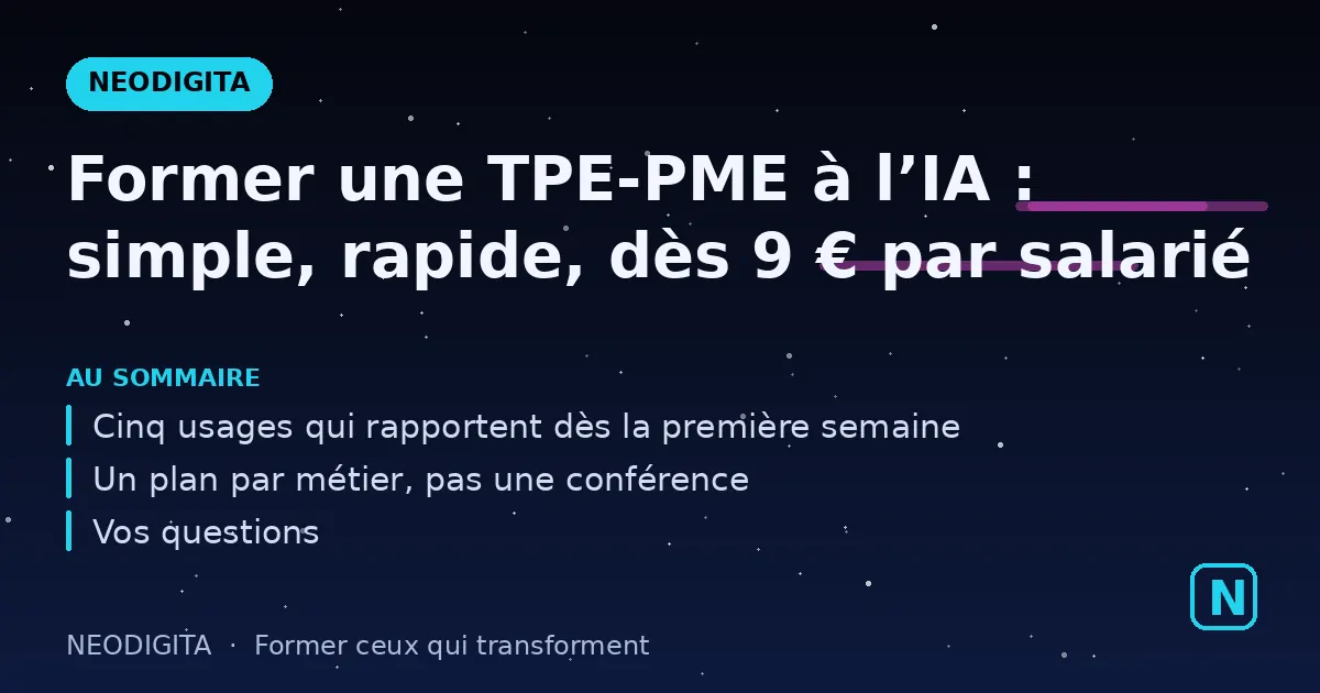 Schéma : Former une TPE-PME à l’IA : simple, rapide, dès 9 € par salarié