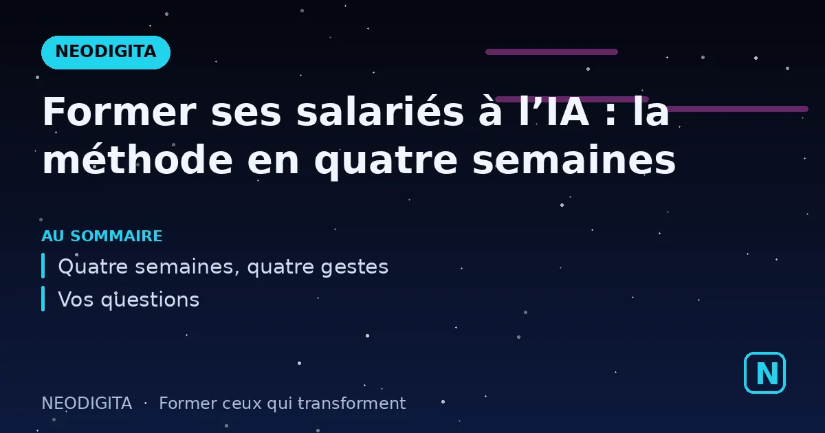 Schéma : Former ses salariés à l’IA : la méthode en quatre semaines