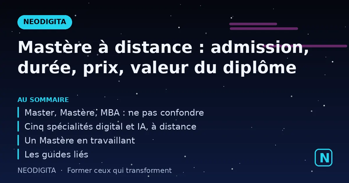 Schéma : Mastère à distance : admission, durée, prix, valeur du diplôme