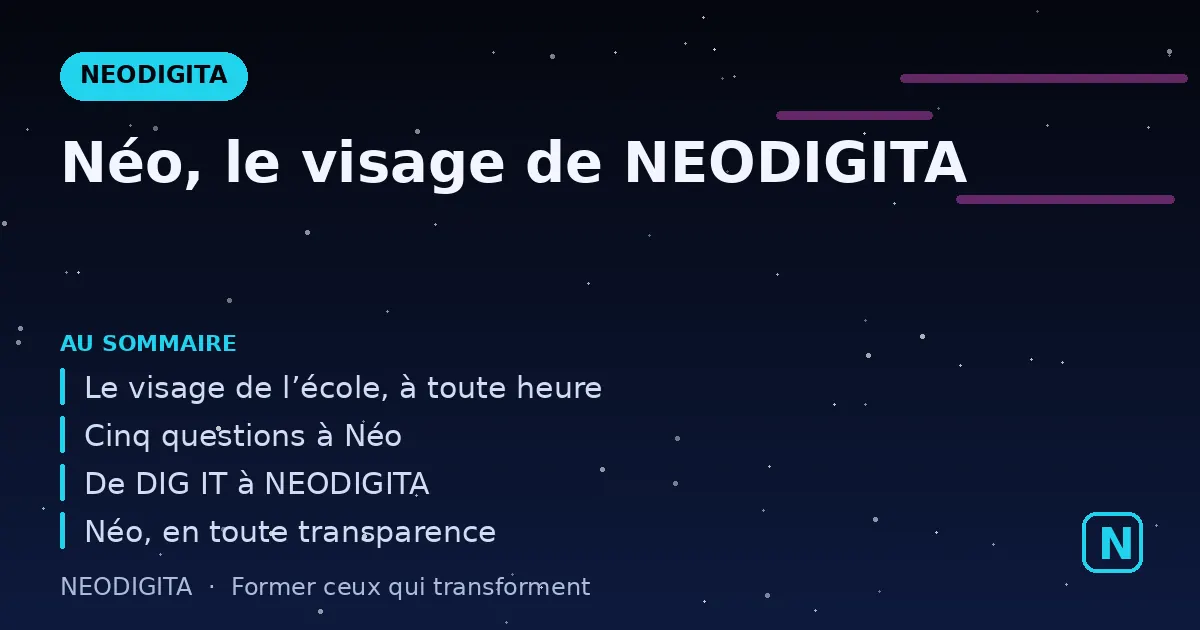 Schéma : Néo, le visage de NEODIGITA