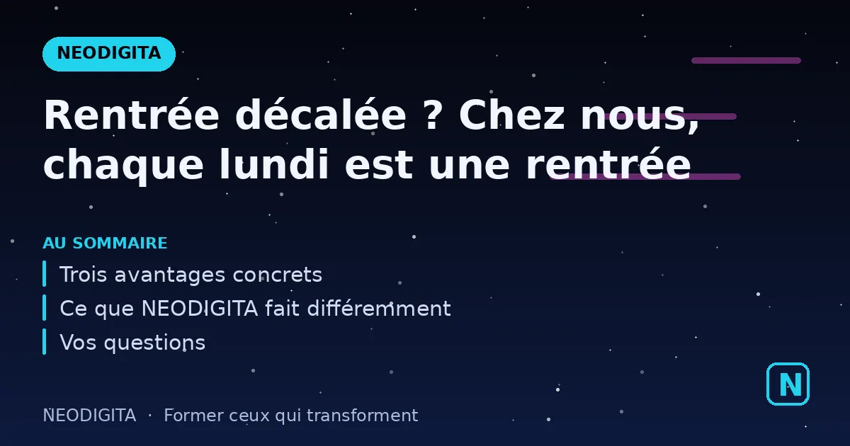 Schéma : Rentrée décalée ? Chez nous, chaque lundi est une rentrée